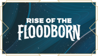 Chapter 2 / Kapitel 2 Aufstieg der Flutgestalten / Rise of the Floodborn