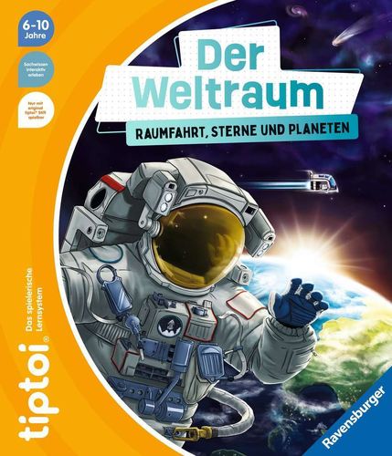 Ravensburger 49282 tiptoi® Der Weltraum: Raumfahrt, Sterne und Planeten 6-10